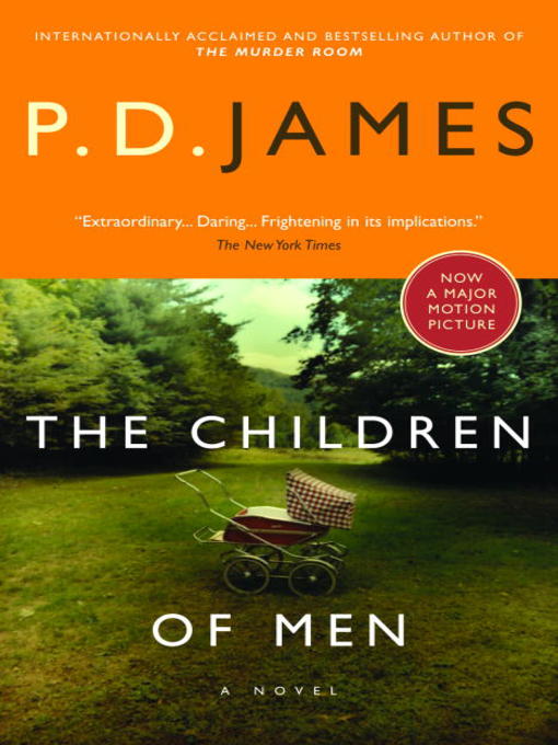 Title details for The Children of Men by P. D. James - Wait list